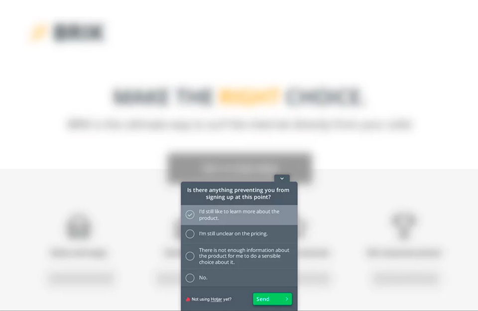 Figura 1 – Un esempio di feedback pool su Hotjar; in questo caso, dopo il send il pannello si chiude e il pool finisce, ma si può agganciare il resto della survey nel messaggio di feedback.